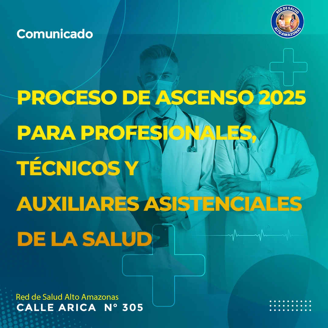 Proceso de Ascenso 2025 para Profesionales, Técnicos y Auxiliares Asistenciales de la Salud