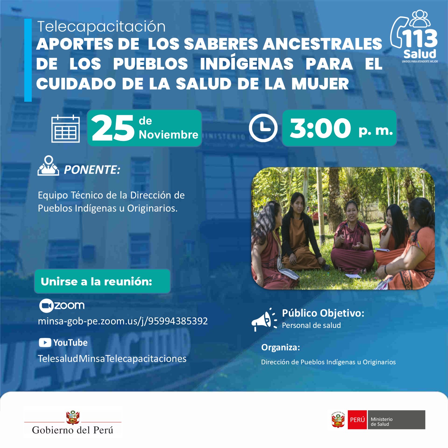 ”APORTES DE LOS SABERES ANCESTRALES DE LOS PUEBLOS INDÍGENAS PARA EL CUIDADO DE LA SALUD DE LA MUJER”