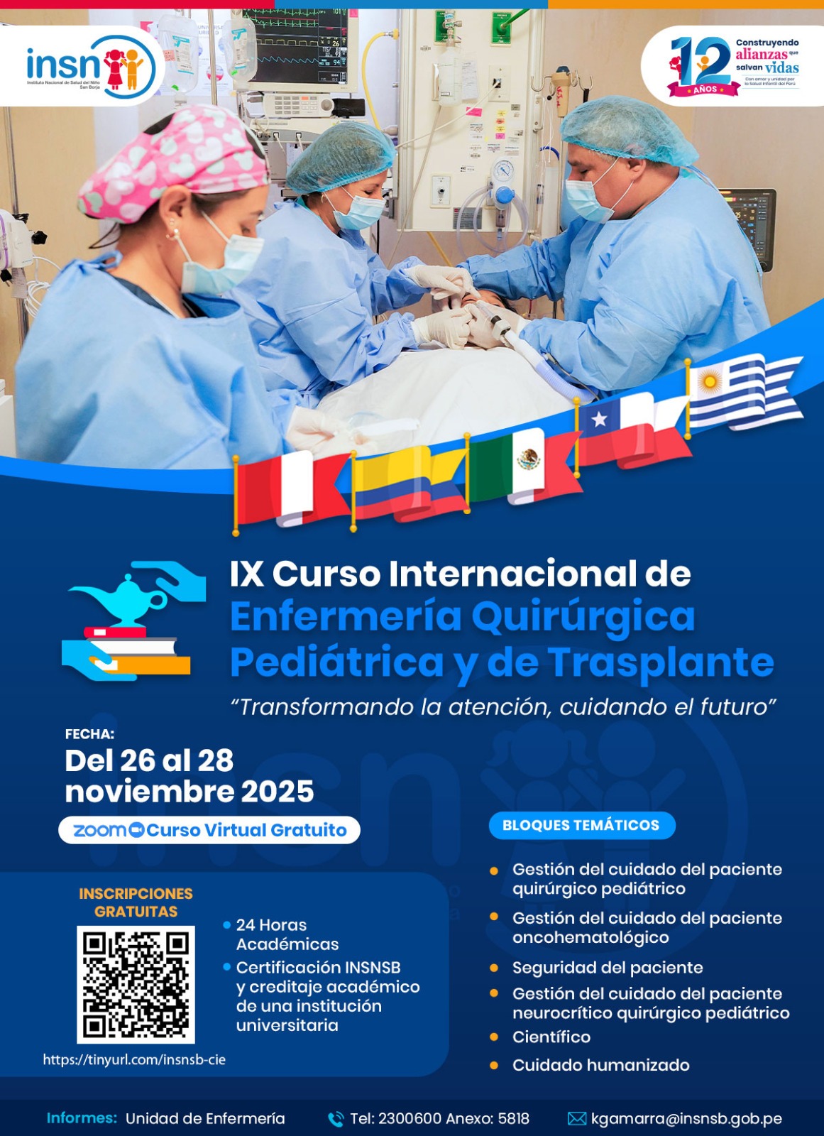 IX CURSO INTERNACIONAL DE ENFERMERÍA QUIRÚRGICA PEDIÁTRICA Y DE TRASPLANTE.